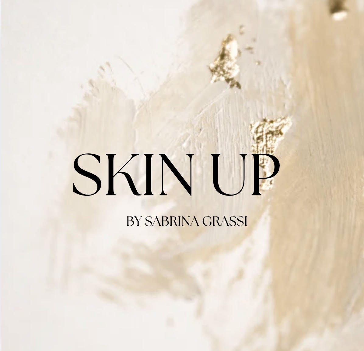 Skin Up by Sabrina Grassi